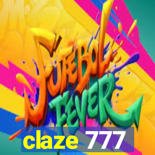 claze 777